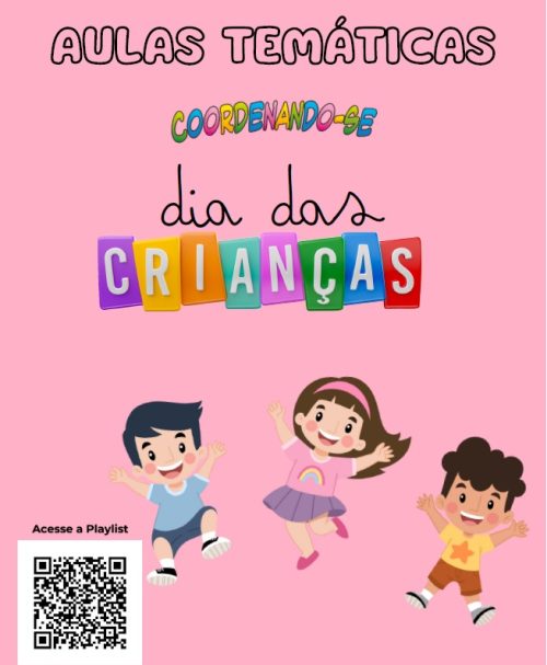 Aulas Temáticas - Dia das Crianças