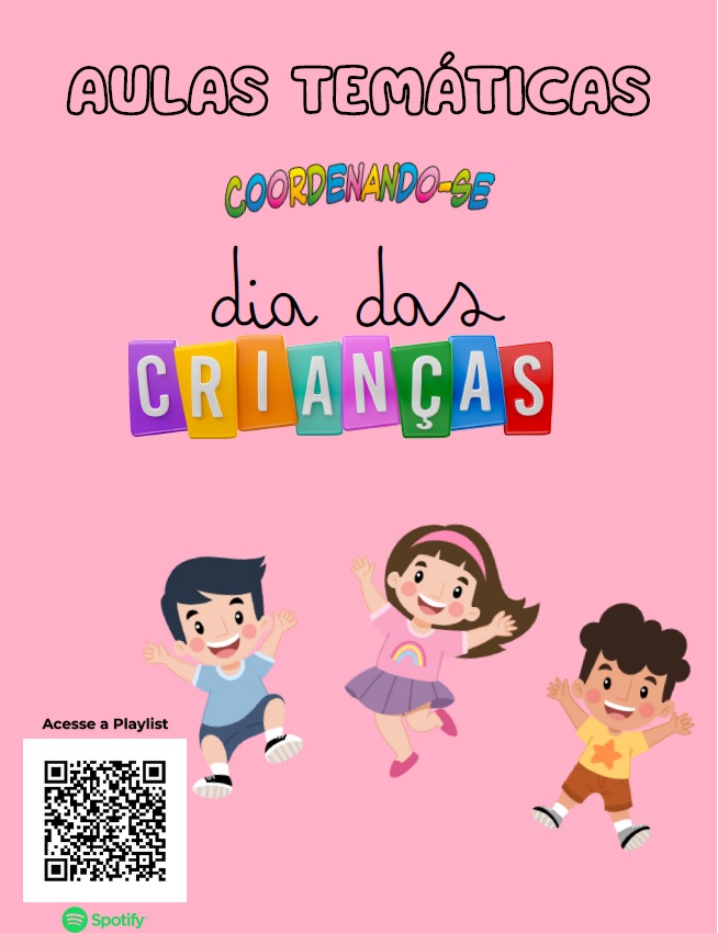 Aulas Temáticas - Dia das Crianças