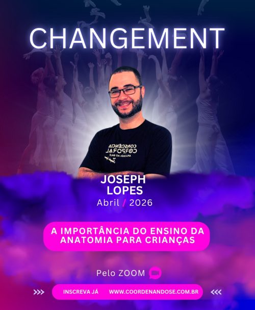A importância do ensino da anatomia para crianças -  Joseph Lopes - Abril 2026