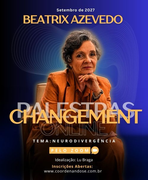 Neurodivergência - Beatrix Azevedo - Setembro 2027