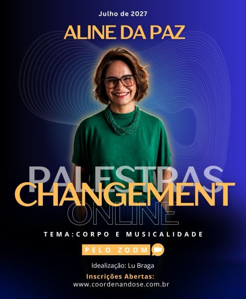 Corpo e Musicalidade - Aline da Paz - Julho 2027